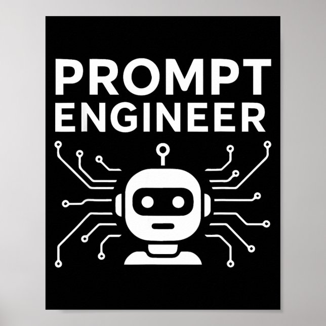 Prompt Engineer Apparel Funny Ai Tech Humor Gift  Poster (Front)
