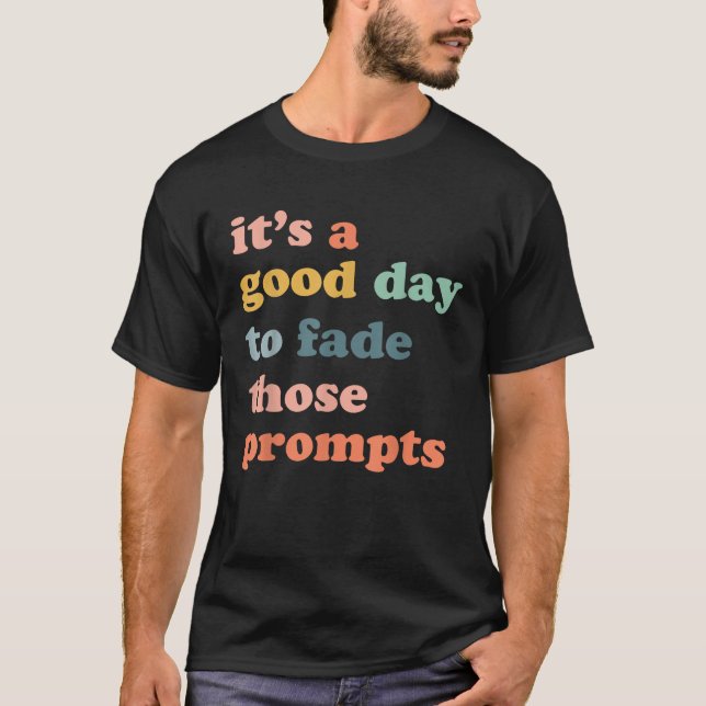 Prompt Fading Behaviour Analyst Rbt Aba Therapist  T-Shirt (Front)