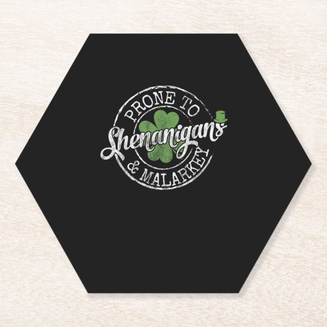 Prone To Shenanigans & Malarkey Fun Clovers St Pat Paper Coaster (Front)