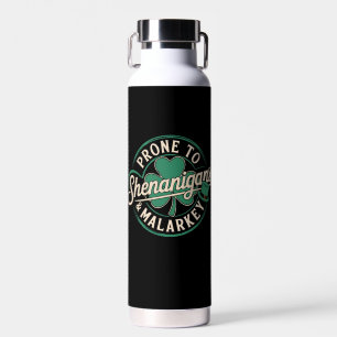 Prone To Shenanigans & Malarkey St Patrick's Day Water Bottle