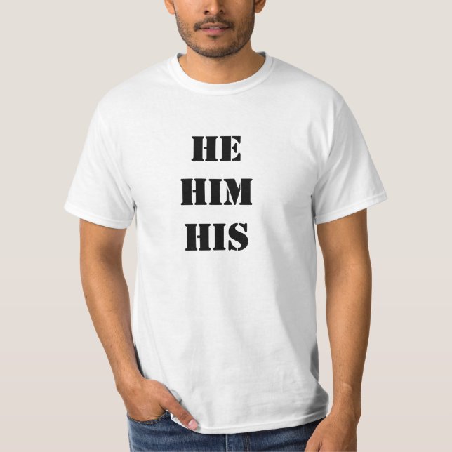 Pronoun Shirt (Front)