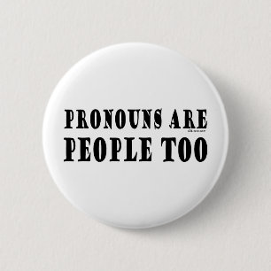 Pronouns 6 Cm Round Badge