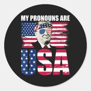 Pronouns Are Usa Donald Trump Patriotic 4th Of Jul Classic Round Sticker