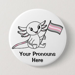 PRONOUNS Cute Axolotl Demigirl Pride Flag LGBTQ+ 7.5 Cm Round Badge