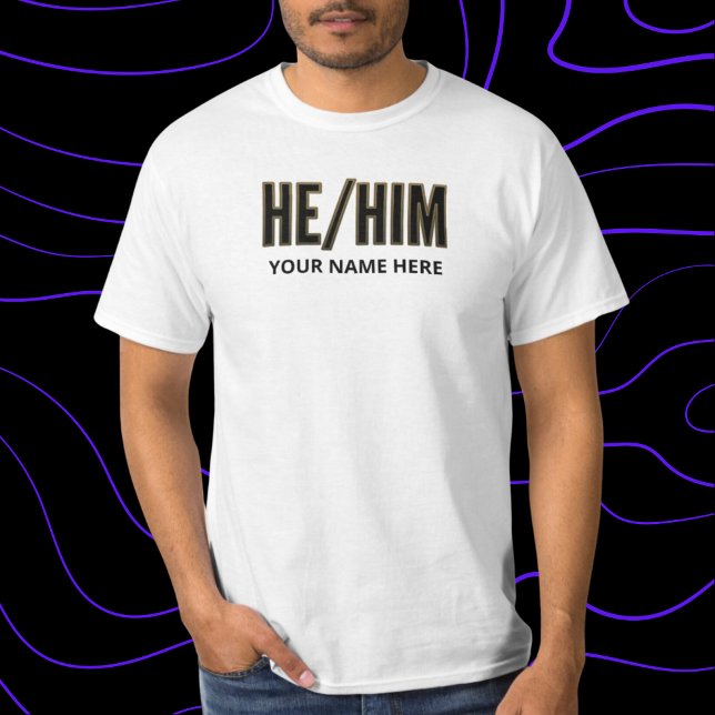 Pronouns He Him Black and Gold T-Shirt (Creator Uploaded)