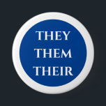 Pronouns They Them Their  Button<br><div class="desc">This design may be personalised in the area provided by changing the photo and/or text. Or it can be customised by clicking Personalise this Template and then choosing the click to customise further option and delete or change the colour of the background, add text, change the text colour or style,...</div>