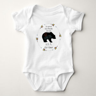 Proof Daddy Doesn't Go Hunting All the Time Funny Baby Bodysuit