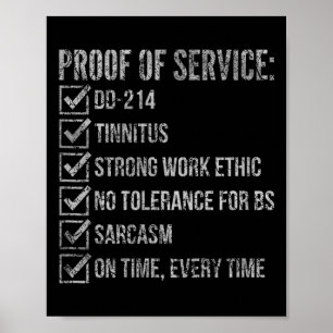 Proof of service dd-214 tinnitus strong workProof  Poster