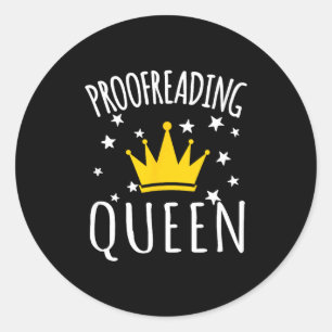 Proofreading Humor Funny Proofreading Quote Proofr Classic Round Sticker