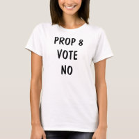 PROP 8 VOTE NO T-shirt (women's)