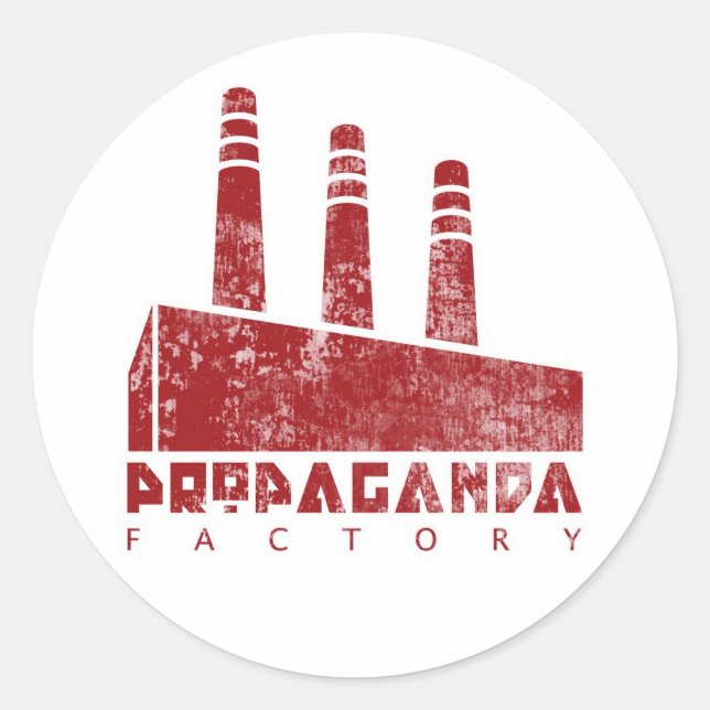 Propaganda factory sticker (Front)