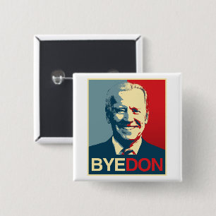 Propaganda Poster - BYE DON 15 Cm Square Badge