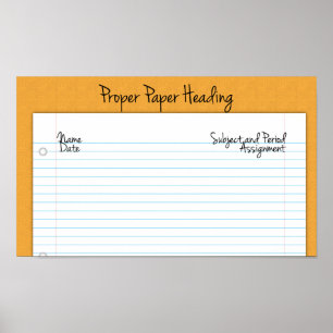 Proper Paper Heading Poster for Middle/High School