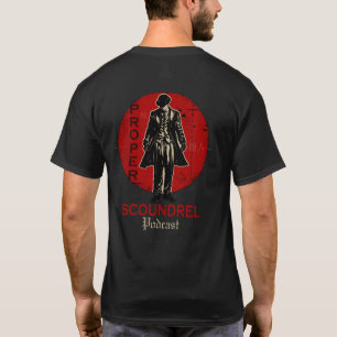 Proper Scoundrel 2 sided design T-Shirt