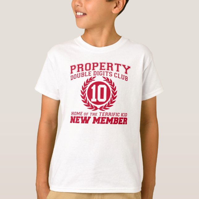 PROPERTY Double DIGITS Club New MEMBER 10th B'day T-Shirt (Front)