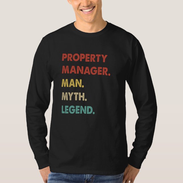 Property Manager Man Myth Legend  1 T-Shirt (Front)