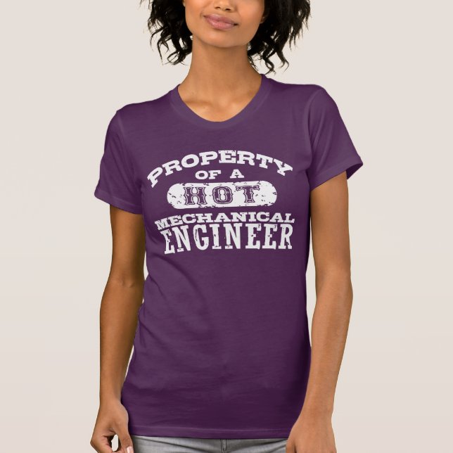 Property of a Hot Mechanical Engineer T-Shirt (Front)
