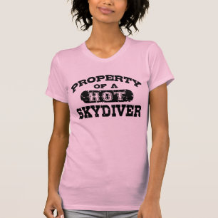 Property of a Hot Skydiver T-Shirt
