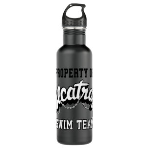 Property Of Alcatraz Swimming Team 710 Ml Water Bottle