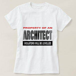 Property Of An Architect T-Shirt