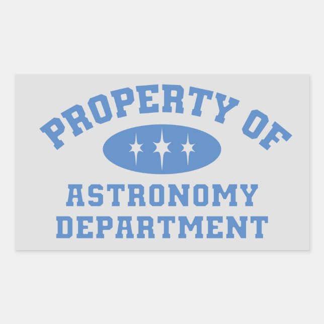 Property Of Astronomy Department Rectangular Sticker (Front)