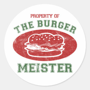 Property of Burger Meister Classic Round Sticker