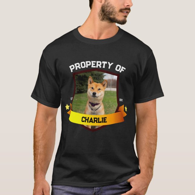 Property of Dog Pet Dad Mum Pet Lover Dog owner T-Shirt (Front)