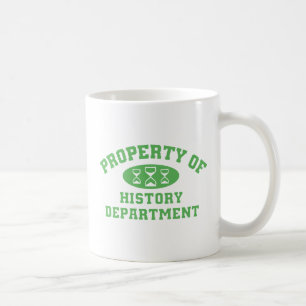 Property Of History Department Coffee Mug