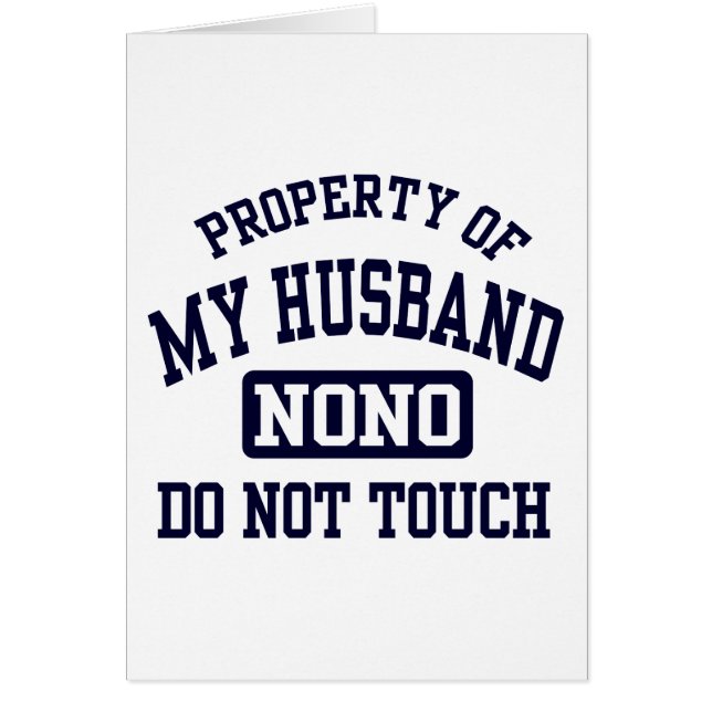 Property of my Husband (Front)