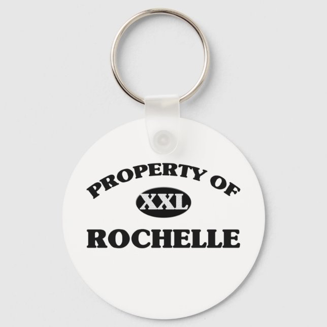 Property of ROCHELLE Key Ring (Front)