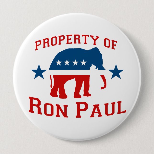 PROPERTY OF RON PAUL 10 CM ROUND BADGE (Front)