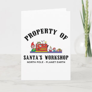 Property of Santa's Workshop Gift Holiday Card