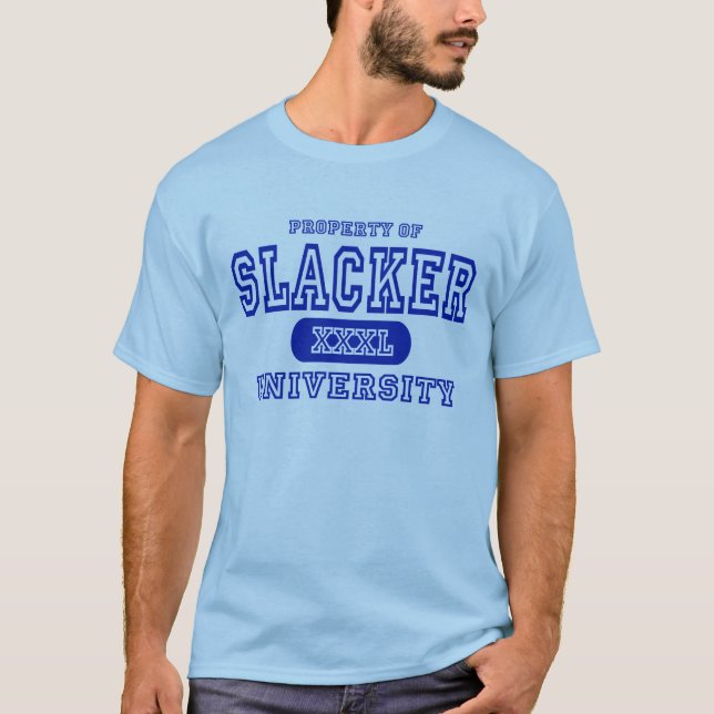 Property of Slacker University T-Shirt (Front)