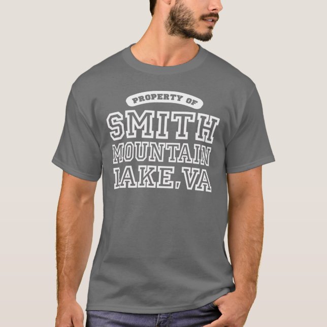 Property of Smith Mountain Lake, Virginia T-Shirt (Front)