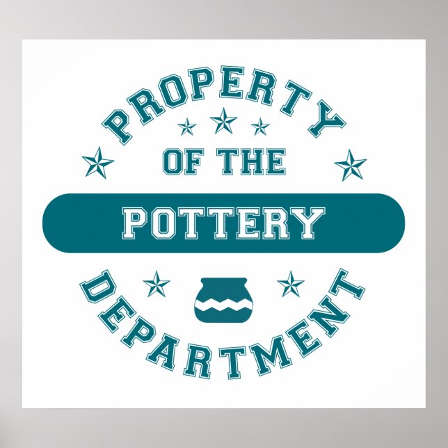Property of the Pottery Department Poster (Front)
