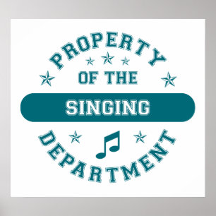 Property of the Singing Department Poster