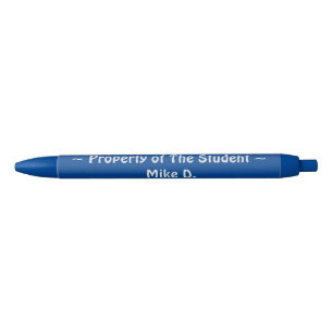 Property of The Student Blue Ink Pen