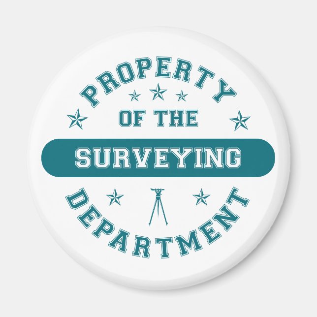 Property of the Surveying Department Magnet (Front)