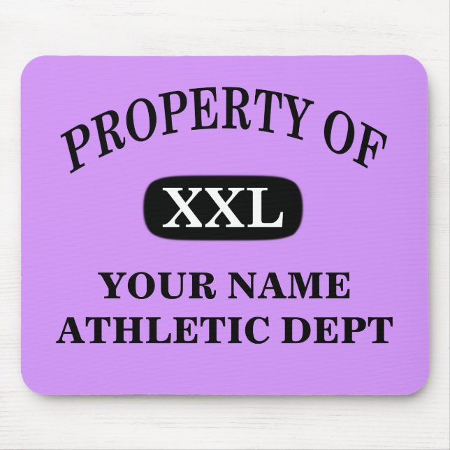Property of XXL Your Name Mouse Pad (Front)