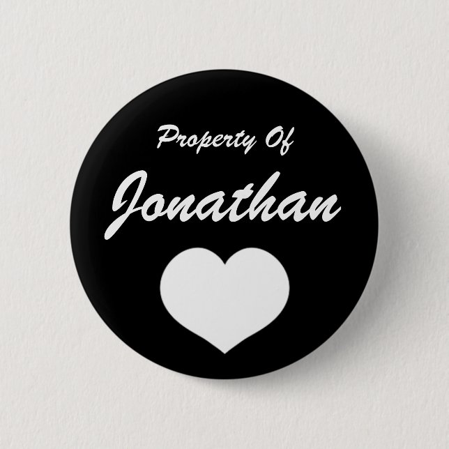 Property Of (Your Name) 6 Cm Round Badge (Front)