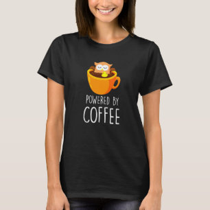 Propulsion By Coffee Coffee Cans Uhu Best Coffee O T-Shirt