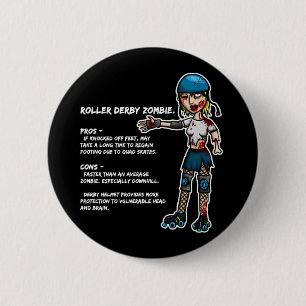 Pros and Cons Roller Derby Zombie 6 Cm Round Badge