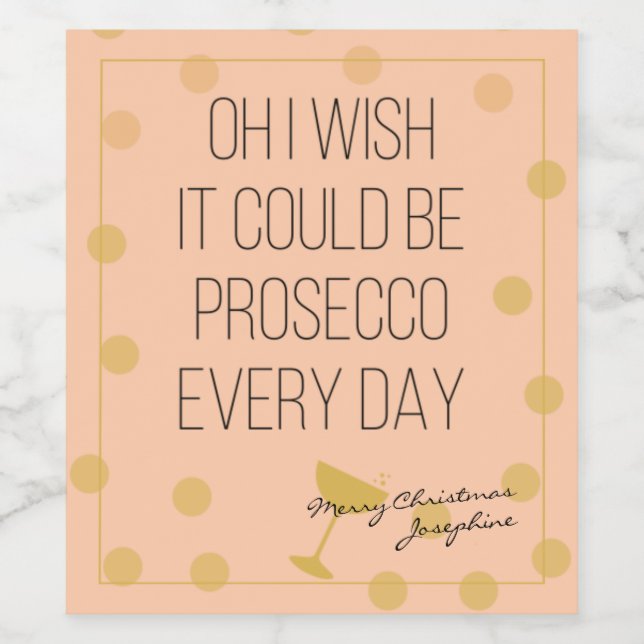 Prosecco Every Day Wine Label (Single Label)