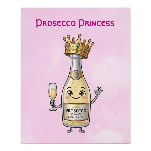 Prosecco Princess Poster (Front)