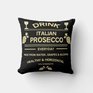 Prosecco Wine Drinker   Wine Lover   Sparkling Cushion