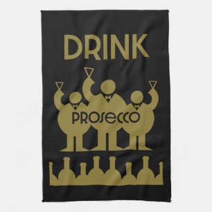 Prosecco Wine Drinkers Tea Towel