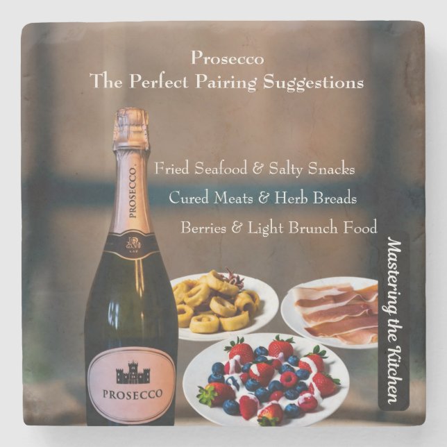 Prosecco Wine Pairing Guide/Mastering the Kitchen Stone Coaster (Front)