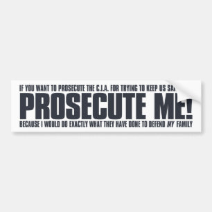 Prosecute Me Sticker - on white