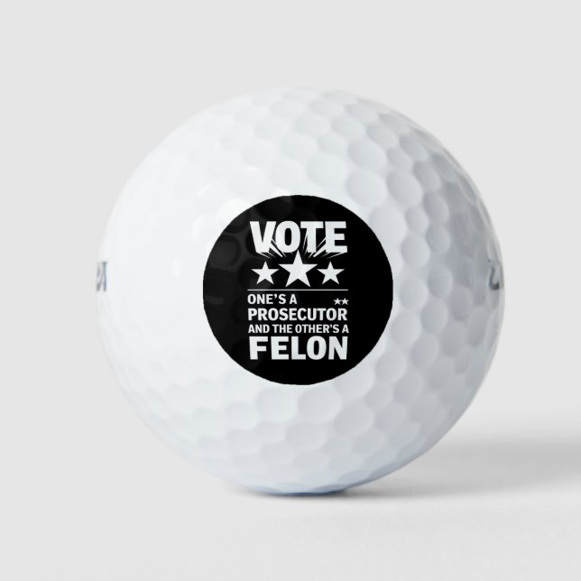 Prosecutor versus Felon Voter Funny Political Golf Balls (Front)