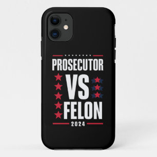 Prosecutor Vs Felon 2024 Case-Mate iPhone Case